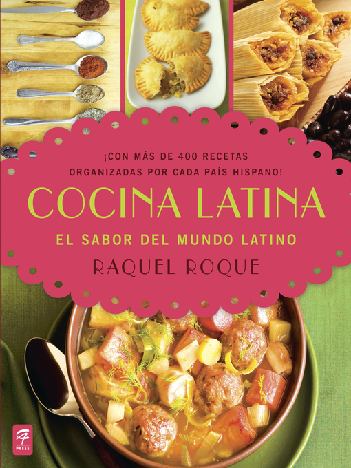 Title details for Cocina Latina (Latin Cooking) by Raquel Roque - Available